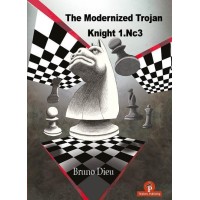 Bruno Dieu - The Modernized Trojan Knight 1.Nc3