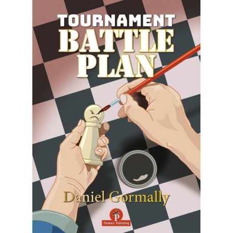 Gormally - Tournament Battle Plan