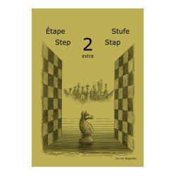 Van Wijgerden - Jouons aux Echecs : Etape 2 Extra