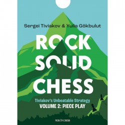 Tiviakov - Rock Solid Chess Volume 2