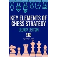 Lisitsin - Key Elements of Chess Strategy