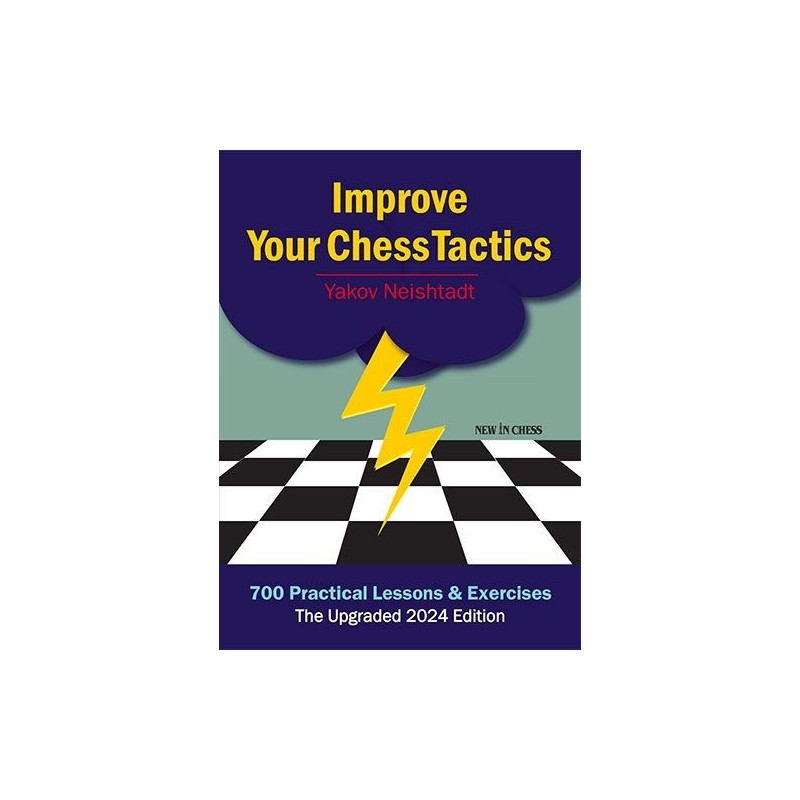 Neishtadt - Improve Your Chess Tactics