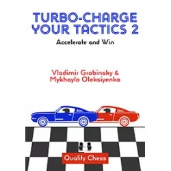 Turbo-Charge your Tactics 2: Accelerate and Win
