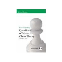 LIPNITSKY - Questions of Modern Chess Theory (Hardcover)