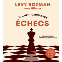 Rozman - Comment Gagner aux Echecs