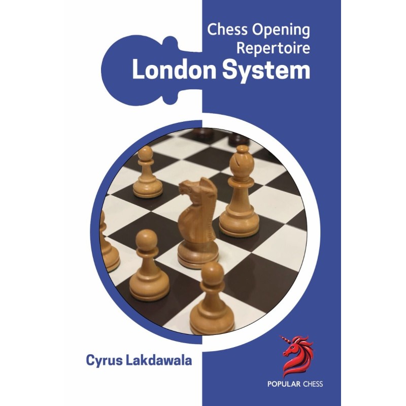 Chess Opening Repertoire : London System - Lakdawala