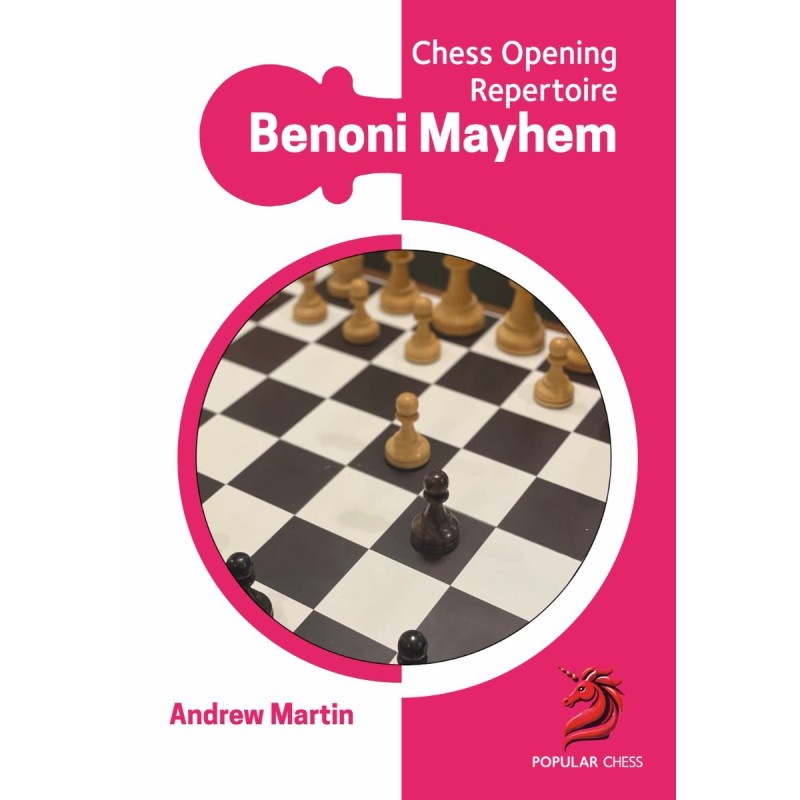 Chess Opening Repertoire : Benoni Mayhem