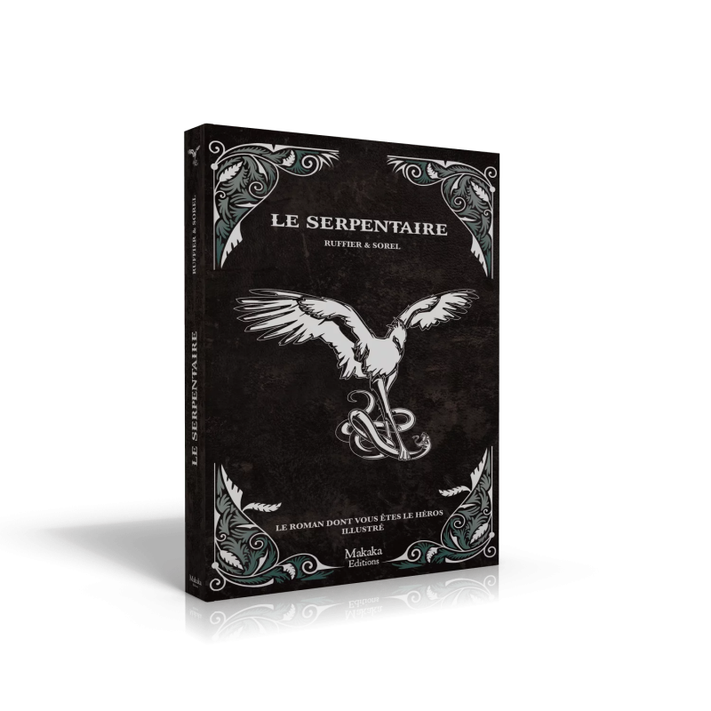 LE SERPENTAIRE (ROMAN DONT VOUS ETES LE HEROS)