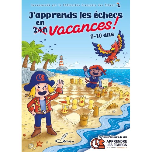 J'apprends les échecs en...