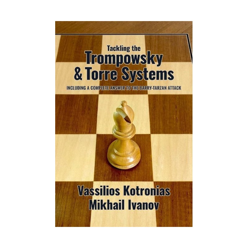 Tackling the Trompowsky & Torre Systems