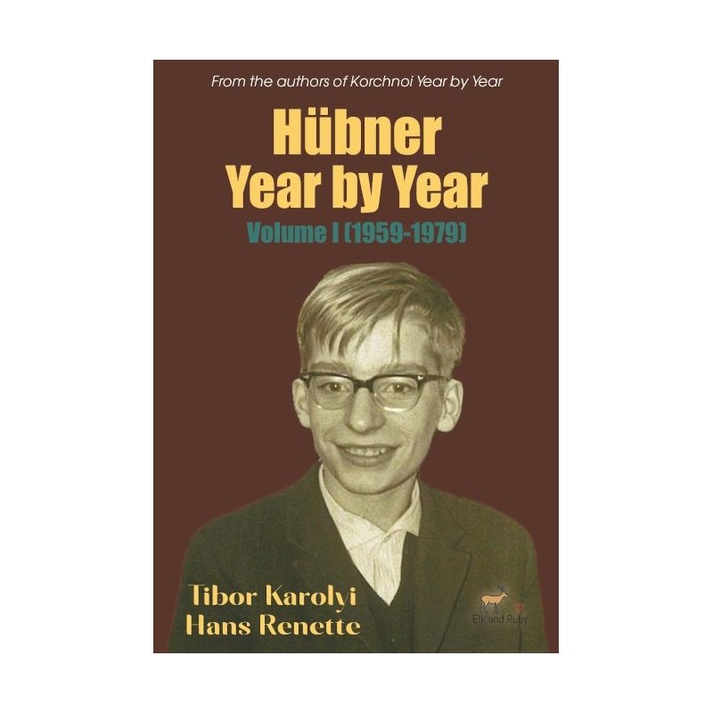 Hübner Year by Year : Volume I