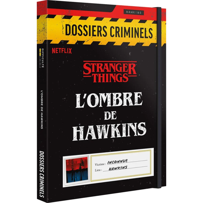 Dossiers Criminels L'Ombre de Hawkins (Stranger Things)
