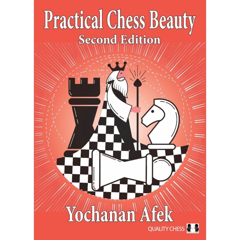 Practical Chess Beauty 2nd Edition