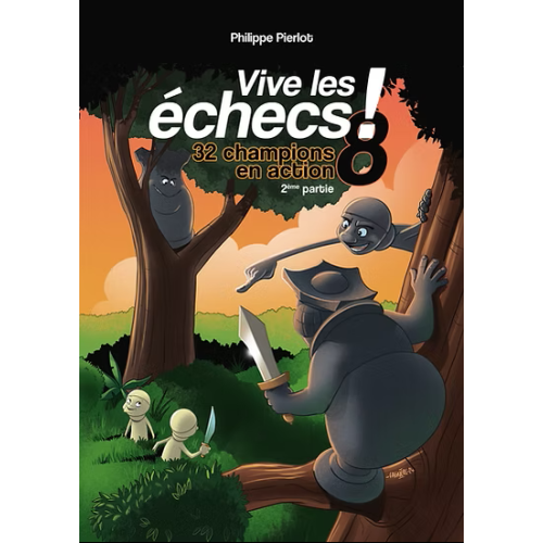 Vive Les Echecs 8 : 32...