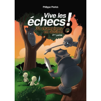 Vive Les Echecs 8 : 32 Champions en Action - Pierlot