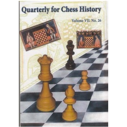 Quarterly for Chess History...