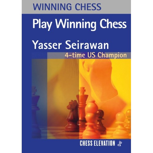 Play Winning Chess - Seirawan