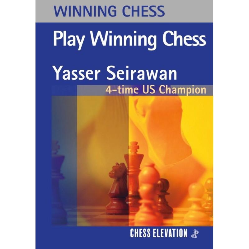Play Winning Chess - Seirawan