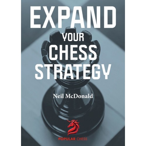 Expand your Chess Strategy...