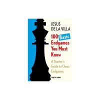100 Basic Endgames You Must Know - De la Villa (Hardcover Edition)