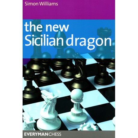 WILLIAMS - The New Sicilian Dragon
