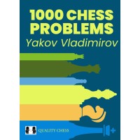 1000 Chess Problems - Yakov Vladimirov