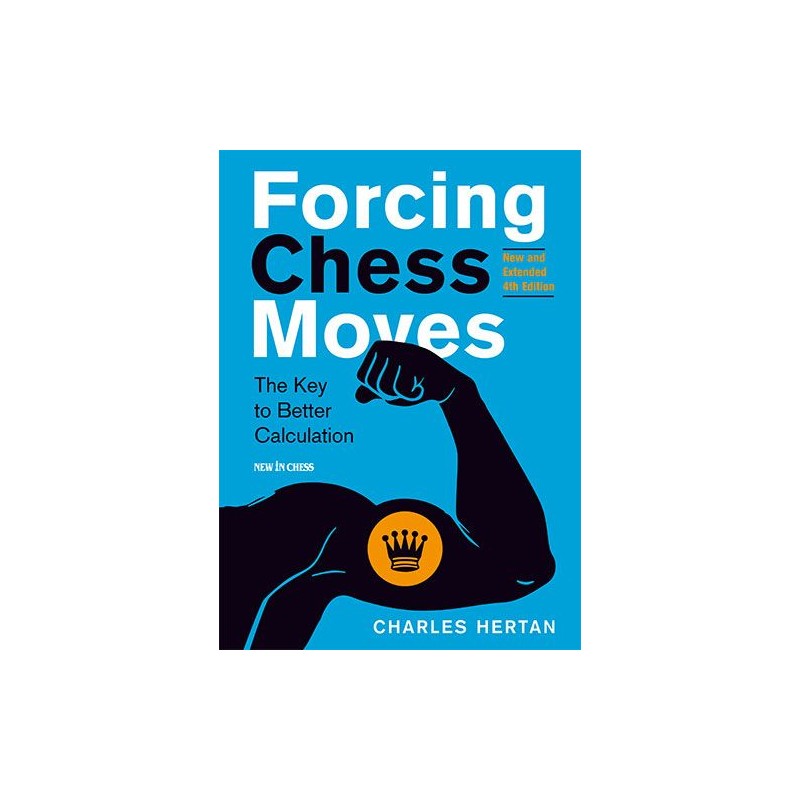 Forcing Chess Moves - Hertan (Hardcover Edition)
