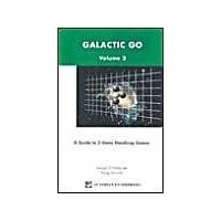 Galactic Go : Volume 1 - Sangit Chatterjee