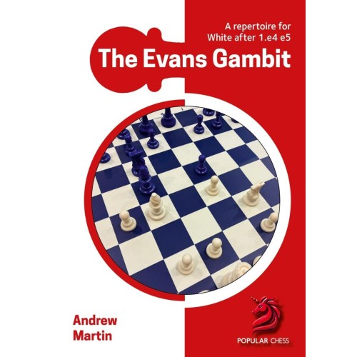 The Evans Gambit - Andrew...