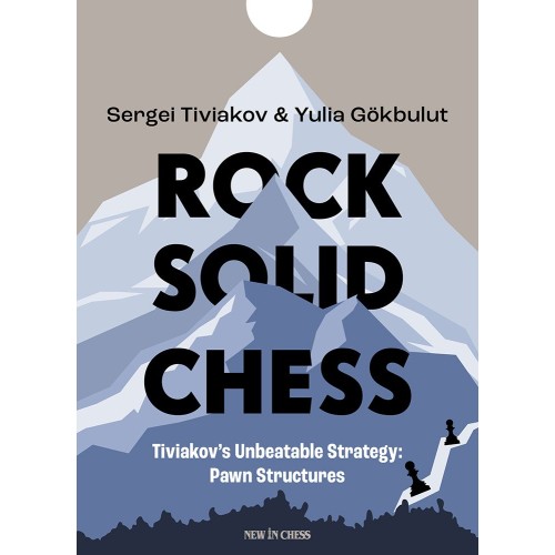 Rock Solid Chess - Volume 1...