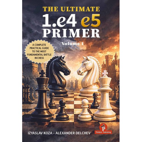 The Ultimate 1.e4-e5 Primer...