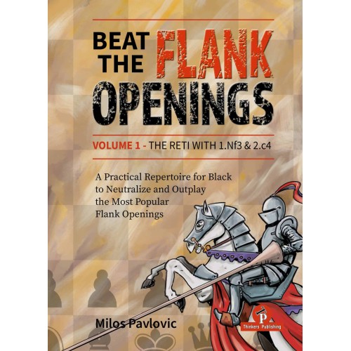 Beat the Flank Openings –...