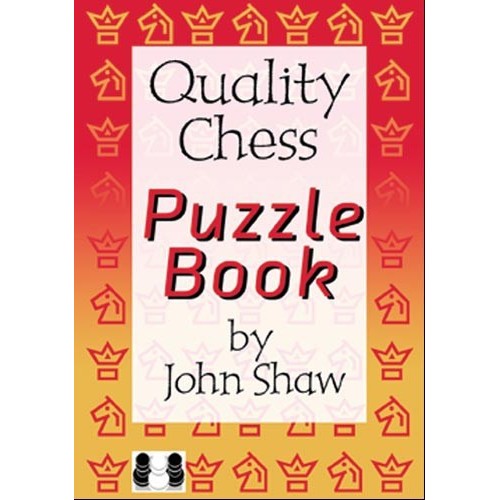 SHAW - Quality Chess Puzzle Book