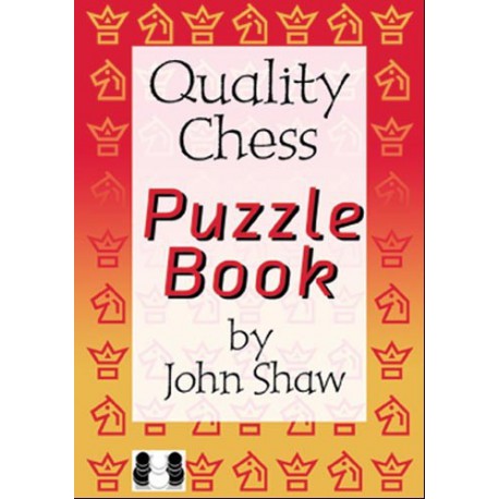 SHAW - Quality Chess Puzzle Book