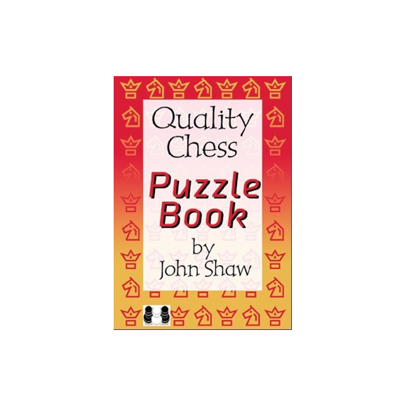 SHAW - Quality Chess Puzzle Book