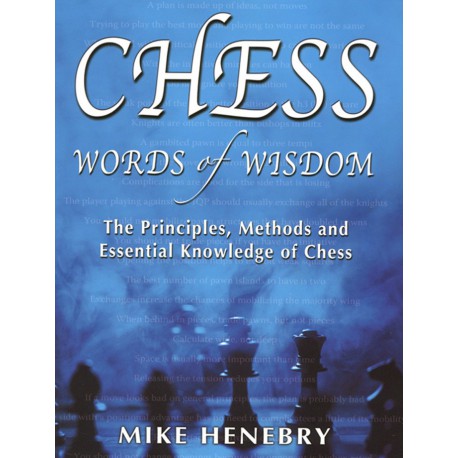 HENEBRY - Chess Words of Wisdom