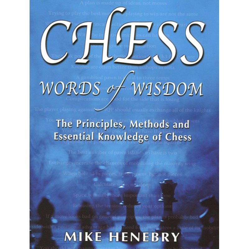 HENEBRY - Chess Words of Wisdom