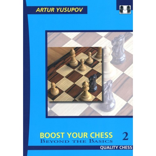 YUSUPOV - Boost your Chess vol. 2 Hardcover