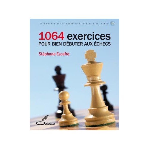 ESCAFRE - 1064 Exercices...