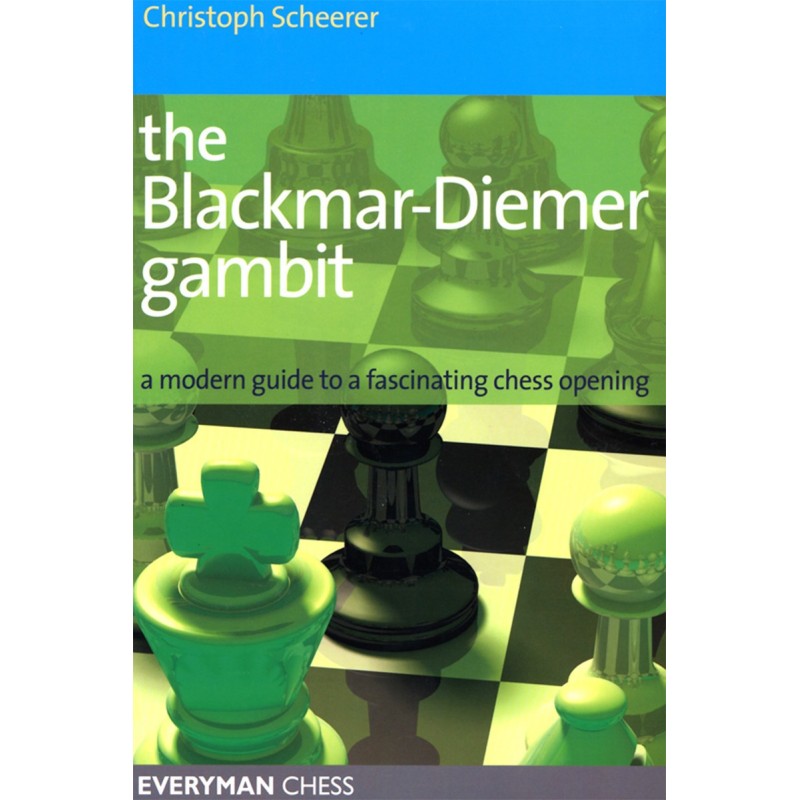 SCHEERER - Blackmar-Diemer Gambit