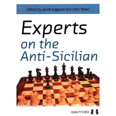 AAGAARD, SHAW Experts on the Anti-Sicilian