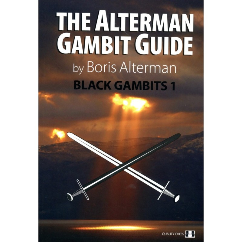 ALTERMAN - The Alterman Gambit Guide Black Gambits 1