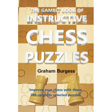 BURGESS - Gambit Book of Instructive Chess Puzzles