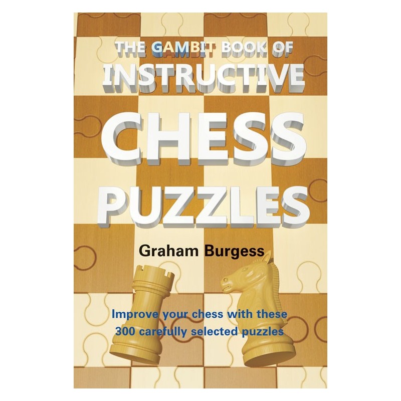 BURGESS - Gambit Book of Instructive Chess Puzzles